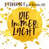Stereoact - Die immer lacht Radio 2016 Mix feat. Kerstin Ott